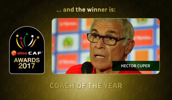 Caf Awards 2017 : Hector Cuper désigné entraineur de l’année Caf Awards 2017 : Hector Cuper désigné entraineur de l’année