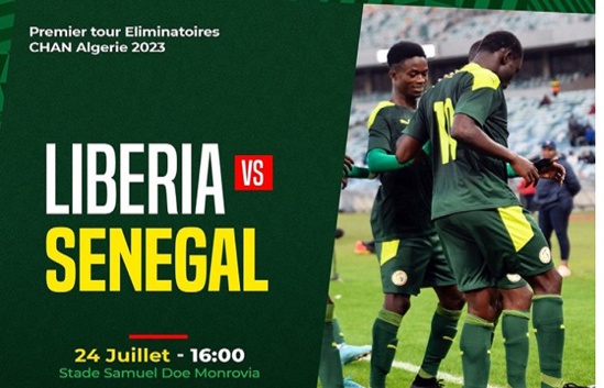 Qualification Chan 2023 : le Sénégal face au Libéria à 16h Qualification Chan 2023 : le Sénégal face au Libéria à 16h