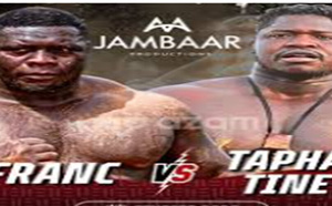 Franc-Tapha Tine : le choc des Géants, aujourd’hui