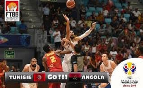 Match de classement Mondial Basket  Chine 2019 :  La Tunisie domine l’Angola