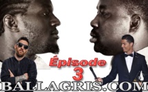 BALLA GAYE 2 / GRIS BORDEAUX - ÉPISODE 3 - MESSI ET CHRISTIANO 